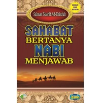 SAHABAT BERTANYA NABI MENJAWAB